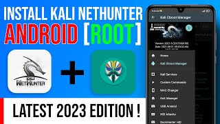 How to Install Kali Nethunter on Rooted Devices 2023  Flash Nethunter with Magisk Manager Android [upl. by Aslin]