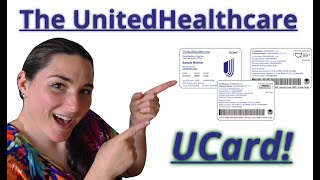 The UnitedHealthcare UCard [upl. by Nylatsirhc536]