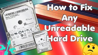 How to Fix Any Unreadable Hard Drive [upl. by Alvord849]