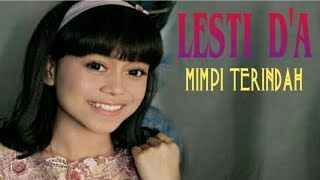 LESTI DA  MIMPI TERINDAH [upl. by Sholom]