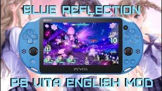 How to install BLUE REFLECTION English Mod on your PS VITA [upl. by Kama]