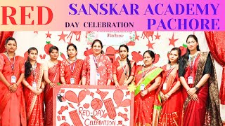 quotRed Day Celebration at Sanskar Academy Pachorequot [upl. by Michail]