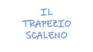 Il trapezio scaleno [upl. by Lynett]