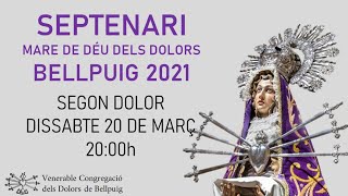 2n DIA SEPTENARI DOLORS BELLPUIG 2032021 [upl. by Swetlana]