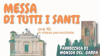 Messa festiva 1 novembre 2024 Parrocchia Moniga del Garda​ [upl. by Harbird132]