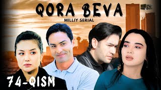 Qora Beva 74  qism milliy serial  Қора Бева 74  қисм миллий сериал [upl. by Iris409]