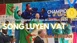 Song luyen vat 1 Team Algerian coupe d’Afrique de vovinam 2024 [upl. by Kerred]