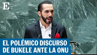 EL SALVADOR  El discurso del presidente Nayib Bukele en las Naciones Unidas  EL PAÍS [upl. by Kevyn]