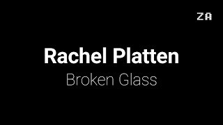 Rachel Platten Lyrics Broken Glass [upl. by Atteuqcaj]