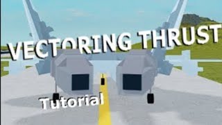 Mini Vectoring Thrust  Plane Crazy Tutorial  Roblox [upl. by Martell]