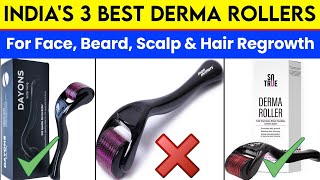 Top 3 Best Derma Rollers In India  Best Derma Rollers For Face Beard Hair Growth And Acne Scars [upl. by Kendra706]