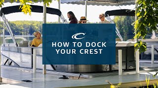 How To Dock Your Crest Pontoon [upl. by Aneala86]