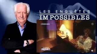 Les enquêtes impossibles du 17 juillet 2015 sur NT1 à 14h24 [upl. by Azalea300]