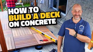 How to Build a Deck on Concrete for Beginners [upl. by Adnarahs]