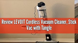 Review LEVOIT Cordless Vacuum Cleaner Stick Vac with TangleResistant Design Up to 50 Minutes Pow [upl. by Marcell123]