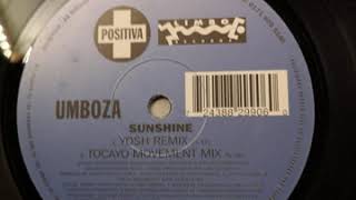 UMBOZA sunshine yosh remix [upl. by Kuhlman]