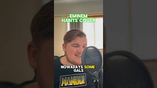 Eminem  Habits cover mnmhub eminem habits [upl. by Barker]