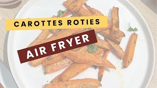 Air Fryer  Bâtonnets de carotte rôties  idées recettes facile amp rapide [upl. by Metsky386]