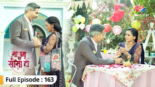 VidhiDev ne saath spend kiya quality time  Na Umra Ki Seema Ho  FULL EPISODE163 [upl. by Amikahs]