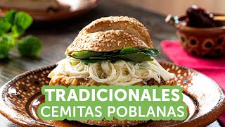 Tradicionales Cemitas Poblanas  Kiwilimón [upl. by Ahsai674]