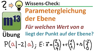 Punktkoordinaten so bestimmen dass Punkt in der Ebene liegt 2 Übungsaufgaben [upl. by Anitsirhcairam]