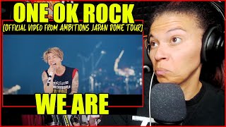 ONE OK ROCK  We are AMBITIONS JAPAN DOME TOUR  Reaction [upl. by Ackler]