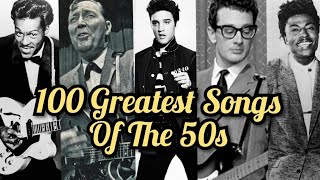 Top 100 Songs Of The 50s [upl. by Farrand]