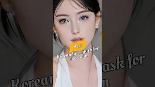 Best Korean face mask for glassskin glowingskin skincare viralvideo [upl. by Federica]