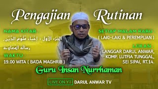 🔴LIVE  PENGAJIAN RUTIN MALAM RABU  Guru Insan Nurrahman Lc MPd  12112024 [upl. by Myrna]