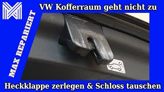 VW Heckklappe Schloss geht nicht mehr zu  Kofferraum schließt nicht  Klappe geht nicht zu [upl. by Timothy]