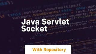 java servlet socket [upl. by Ellenuahs]