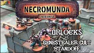 Necromunda Underhive Cycle 3A  Orlocks vs Genestealer Cult Standoff [upl. by Honig]