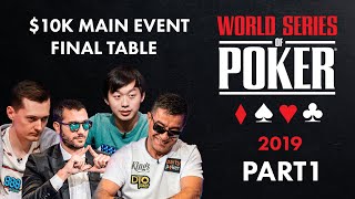 WSOP 19  Main Event  Final Table Part 1 [upl. by Aniat812]