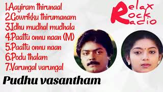 Pudhu vasantham movie songs 1990  Audio jukebox [upl. by Eibor527]