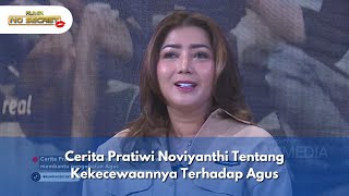 Cerita Pratiwi Noviyanthi Tentang Kekecewaannya Terhadap Agus  RUMPI NO SECRET 61124 P1 [upl. by Birchard]