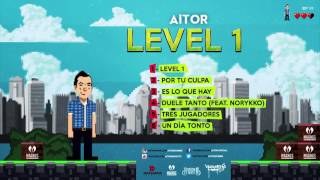 Aitor  Level 1 [upl. by Gnil]