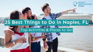 25 Best Things to Do in Naples FL [upl. by Nnalatsyrc]