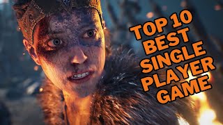 Discover The Hidden Gems Top 10 Single Player Games You Must Play In 2024 [upl. by Jen]