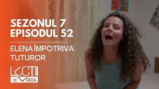 PROMO LECȚII DE VIAȚĂ  Sez 7 Ep 52  Elena împotriva tuturor [upl. by Anirbak]