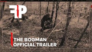 The Bogman  Official Trailer  FearPix [upl. by Zampino]