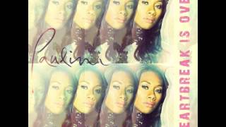 Paulini  Heartbreak is Over Radio Edit [upl. by Catharina194]