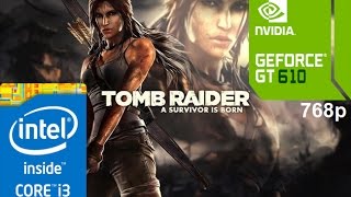 tomb raider  ON GT 610  i3 3220  4GB RAM  768p [upl. by Emmuela]