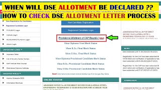 DSE Engineering Admission Process 202425  How to check the Provisional Allotment for CAP Round1 [upl. by Mcgill]