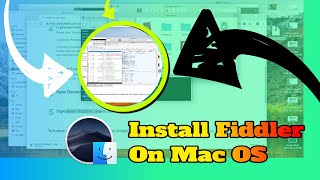 Install Fiddler On Mac OS [upl. by Namyaw]