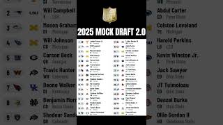 2025 MOCK DRAT 20 nfldraft footballshorts collegefootball [upl. by Ianaj507]