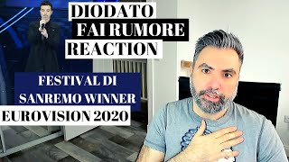 DIODATO  FAI RUMORE REACTION Festival di Sanremo winner and Eurovision 2020 contestant [upl. by Philina944]