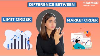 Market Order Vs Limit Order  Types of Orders in Stock Market  What are Market Order amp Limit Order [upl. by Cyprian]