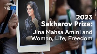 Sakharov Prize 2023 Jina Mahsa Amini and Woman Life Freedom in Iran [upl. by Rehpoitsirhc]