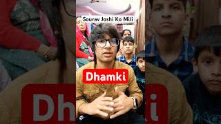 Sourav Joshi Ko Mili Dhamki souravjoshivlogs news vlog minivlog vlogs vlogger reaction [upl. by Ingram623]