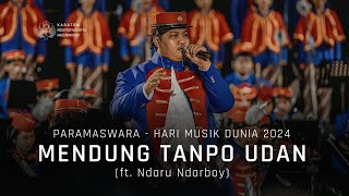 Mendung Tanpo Udan ft Ndaru Ndarboy  PARAMASWARA [upl. by Kresic]